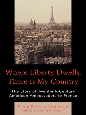 cover image of Where Liberty Dwells, There Is My Country